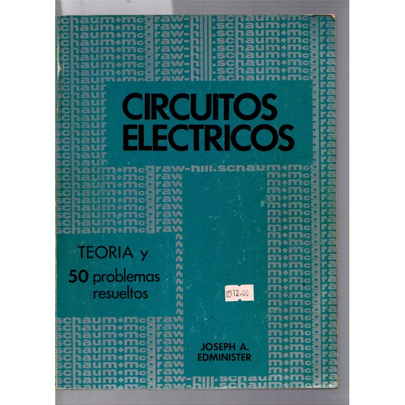 Circuitos Electricos Teoria Y 50 Problemas Resueltos Joseph A