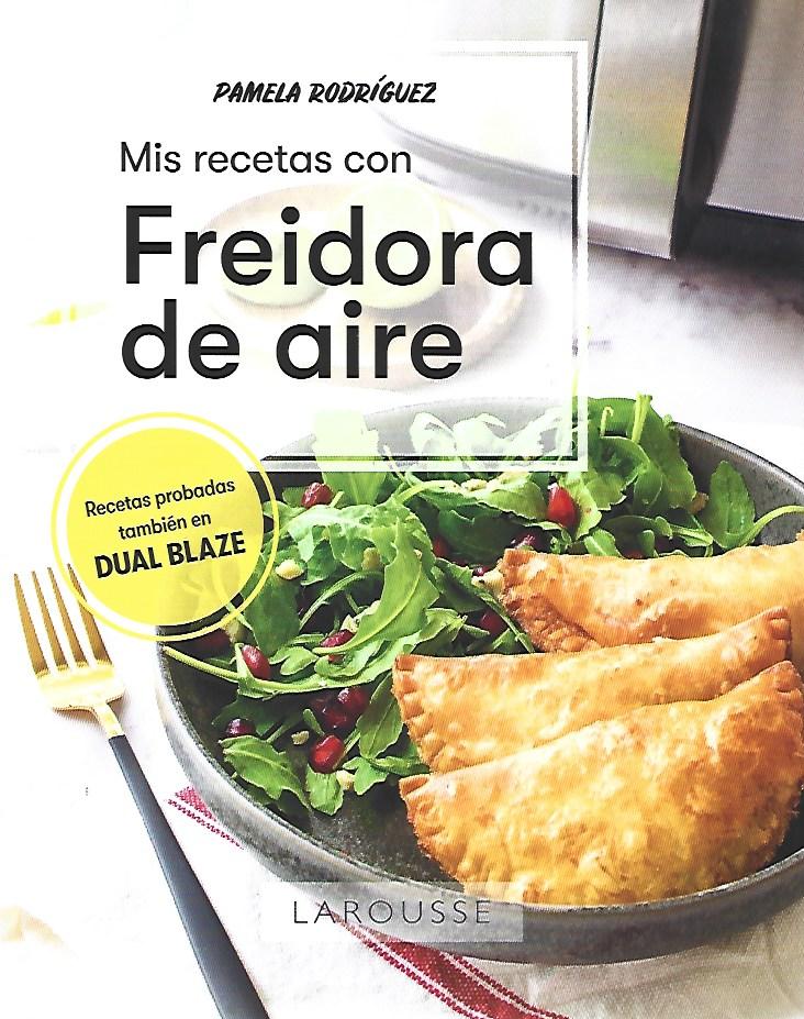 Libro Libro de Cocina Freidora de Aire 2021 (Air Fryer Cookbook 2021  Spanish Version): Las Recetas más De De Ignacio Molina - Buscalibre