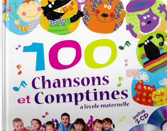 100 CHANSONS ET COMPTINES A L'ECOLE MATERNELLE  (Inclus 2 CD)