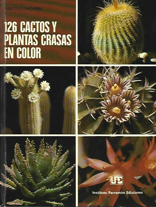 126 CACTOS Y PLANTAS CRASAS EN COLOR