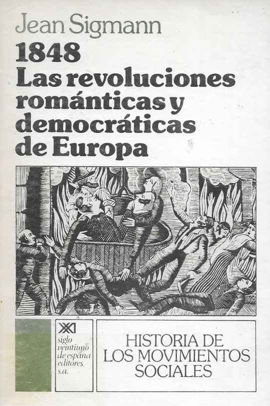 1848 LAS REVOLUCIONES ROMÁNTICAS Y DEMOCRATICAS DE EUROPA