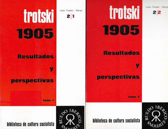 1905 RESULTADOS Y PERSPECTIVAS  (Leon Trotski) 2 Volumenes