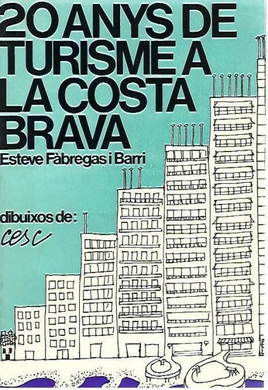 20 ANYS DE TURISME A LA COSTA BRAVA