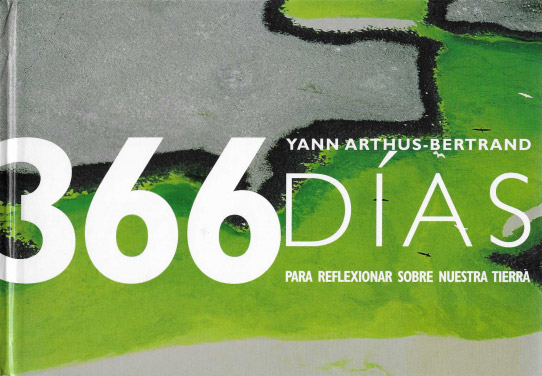 366 dÍas pra reflexionar sobre nuestra tierra.