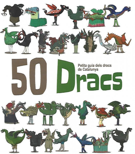50 DRACS, PETITA GUIA DELS DRACS DE CATALUNYA (2 VOLUMS)