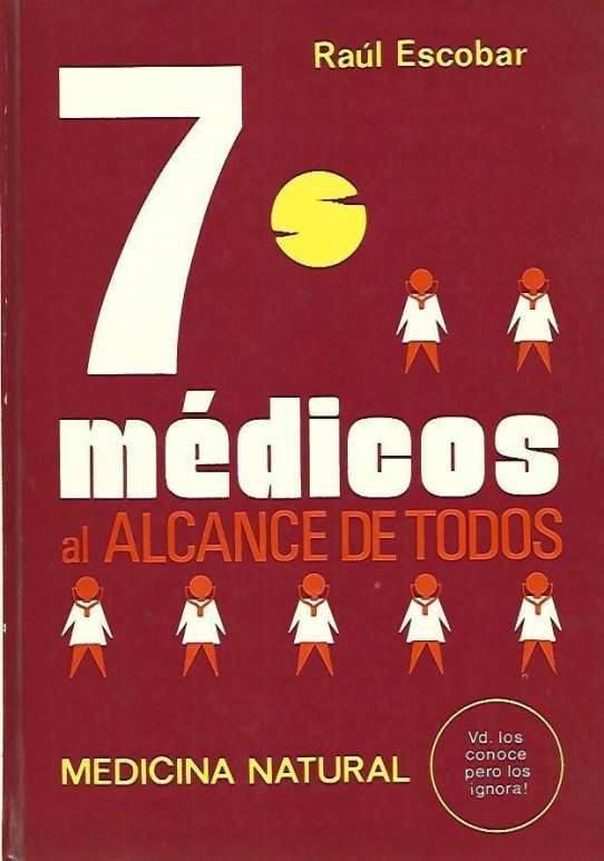 7 MÉDICOS AL ALCANCE DE TODOS