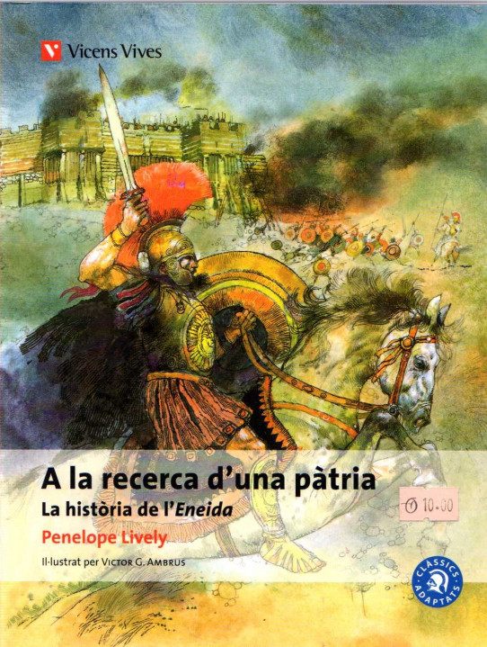 A LA RECERCA D'UNA PÀTRIA, LA HISTÒRIA DE L'ENEIDA