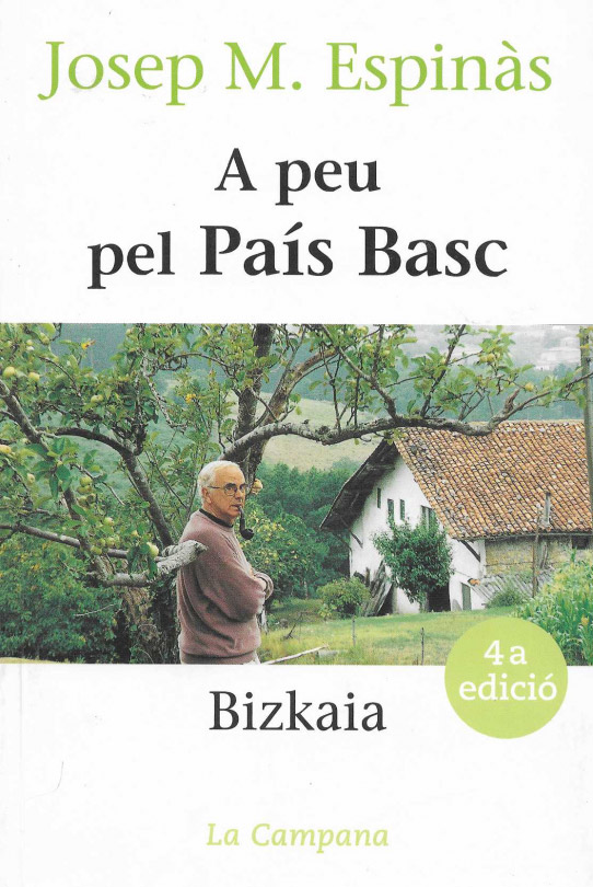 A peu pel País Basc. Bizkaia.