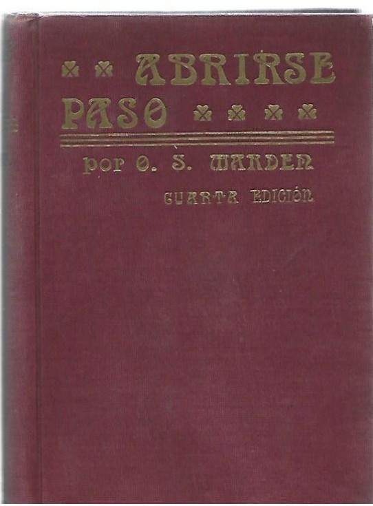 ABRIRSE PASO - LA FUERZA DE VOLUNTAD