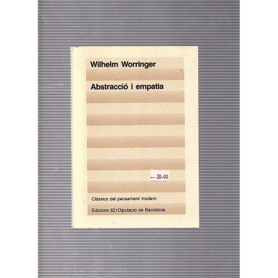 Abstracció i empatia / Wilhelm Worringer