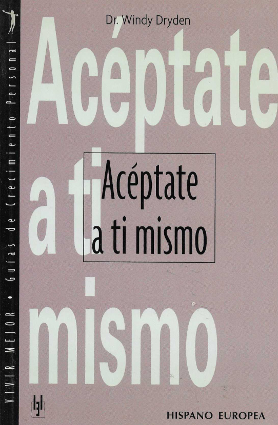 Acéptate a ti mismo.