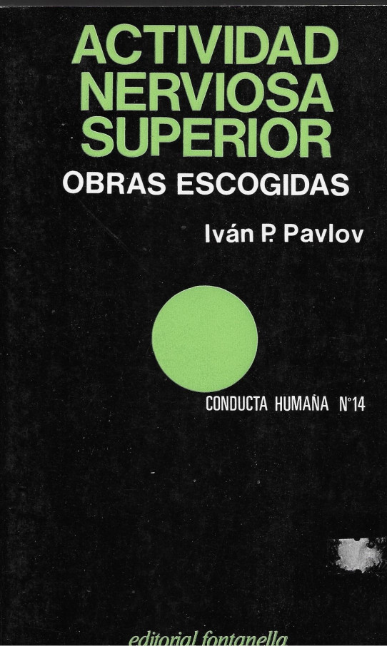 ACTIVIDAD NERVIOSA SUPERIOR. OBRAS ESCOGIDAS