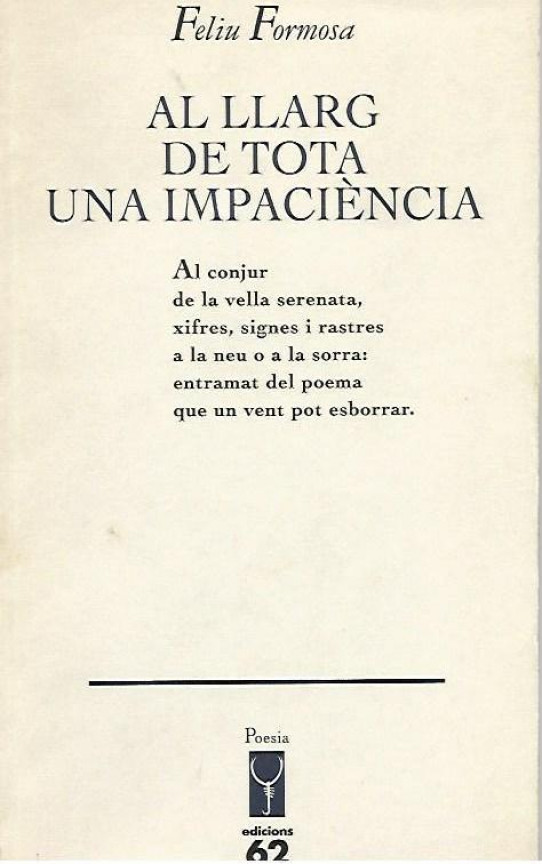 AL LLARG DE TOTA UNA IMPACIÈNCIA