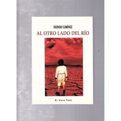 Al otro lado del río / Dioniso Giménez