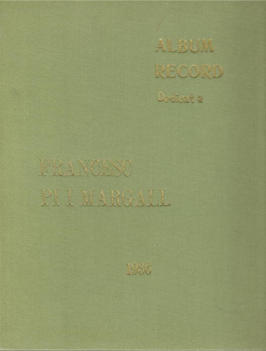 ALBUM RECORD DEDICAT A FRANCESC PI I MARGALL 1936