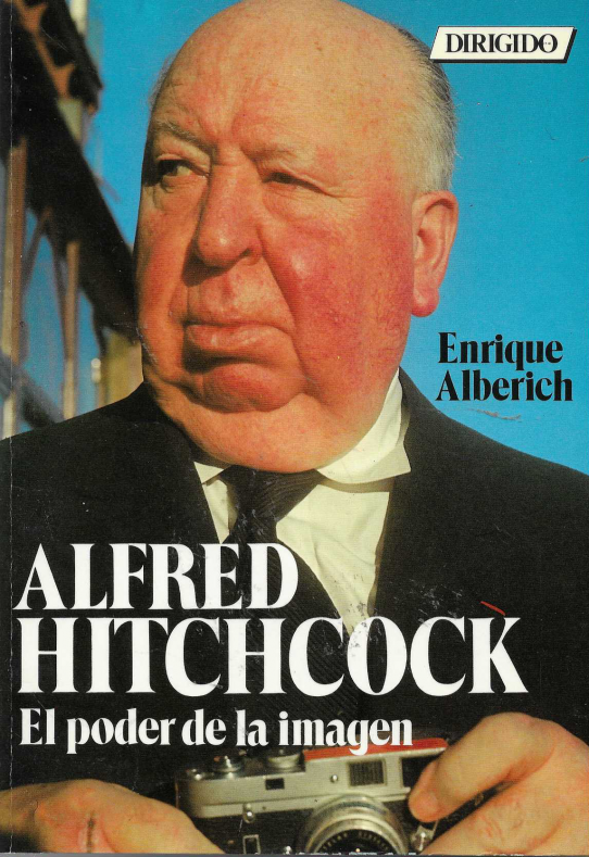 Alfred Hitchcock. El poder de la imagen.