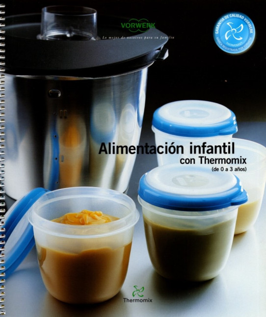 ALIMENTACIÓN INFANTIL CON THERMOMIX (DE 0 A 3 AÑOS)