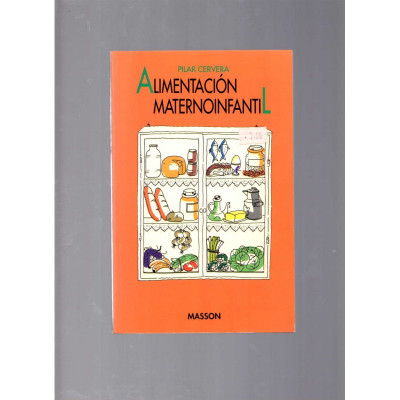 Alimentación maternoinfantil / Pilar Cervera