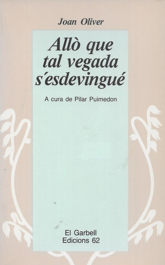 ALLÓ QUE TAL VEGADA S'ESDEVINGUÉ
