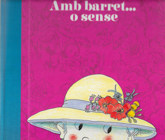 Amb barret... o sense.