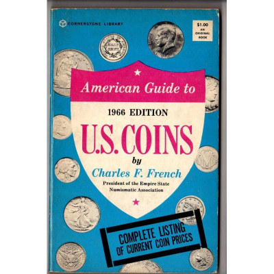 American guide to U.S. coins. / Charles F French