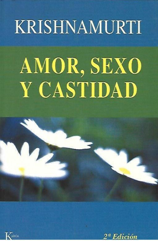 AMOR, SEXO Y CASTIDAD