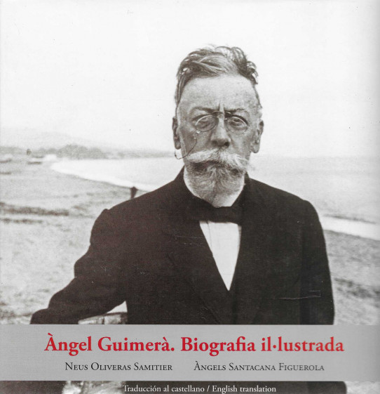 Àngel Guimerà. Biografia il·lustrada.
