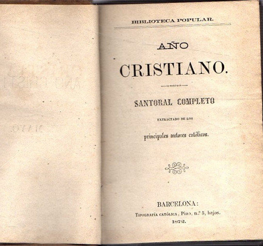 AÑO CRISTIANO. SANTORAL COMPLETO MAYO JUNIO 1872