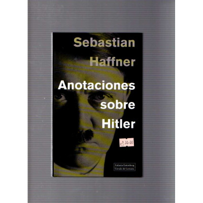 Anotaciones sobre Hitler / Sebastian Haffner