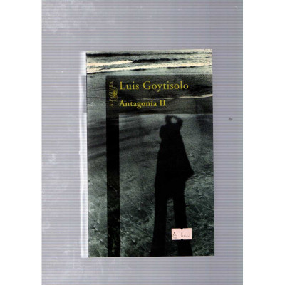 Antagonía II / Luis Goytisolo