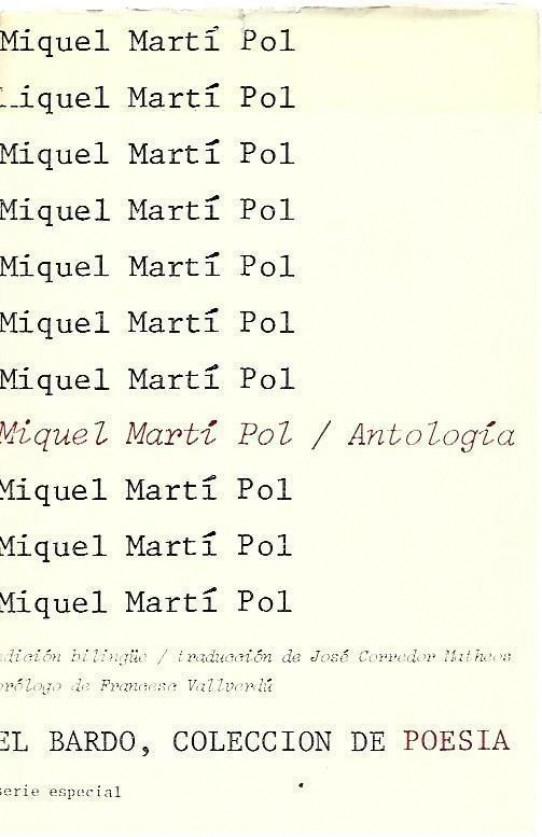 ANTOLOGIA (1966-1973)  Poesia (Miquel Marti Pol)