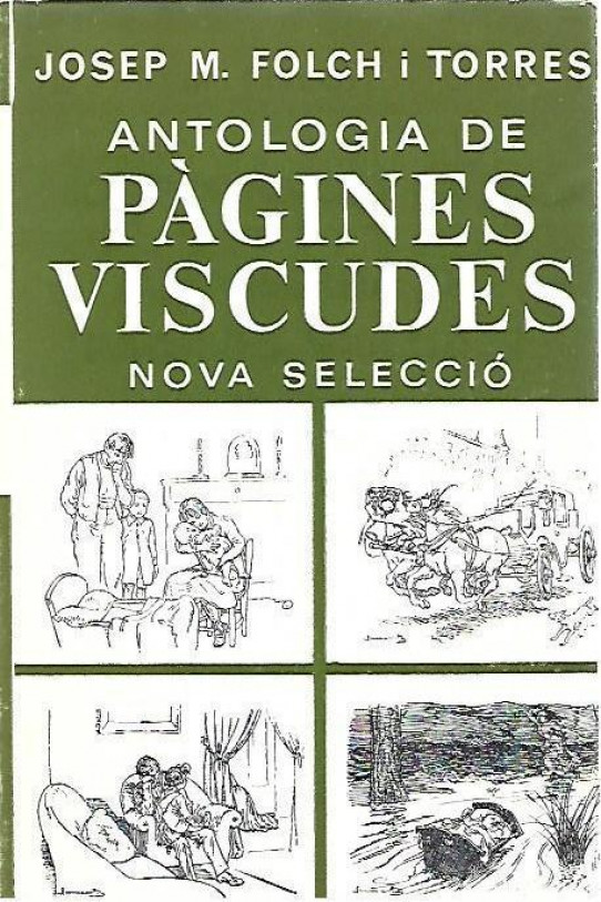 ANTOLOGIA DE PAGINES VISCUDES. Nova selecció