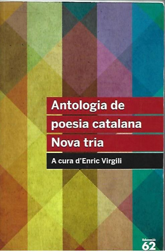 ANTOLOGIA DE POESIA CATALANA. NOVA TRIA