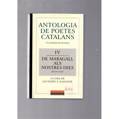 Antologia de poetes catalans IV · De Maragall als nostres dies / Giuseppe E. Sansone