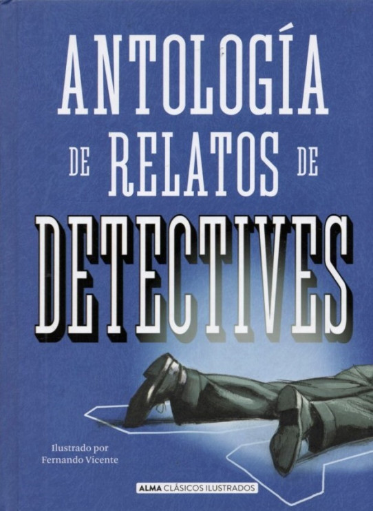 ANTOLOGÍA DE RELATOS DE DETECTIVES