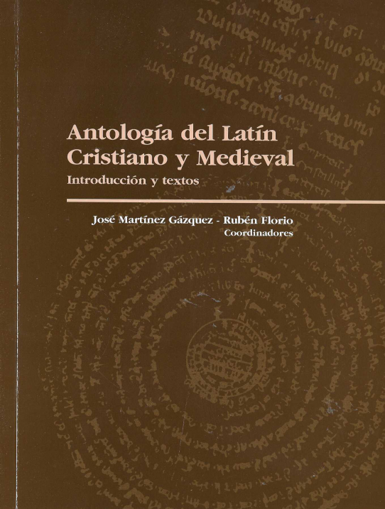 Antología del Latín Cristiano y Medieval.