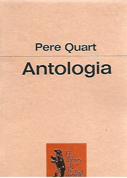 ANTOLOGIA   (Pere Quart)