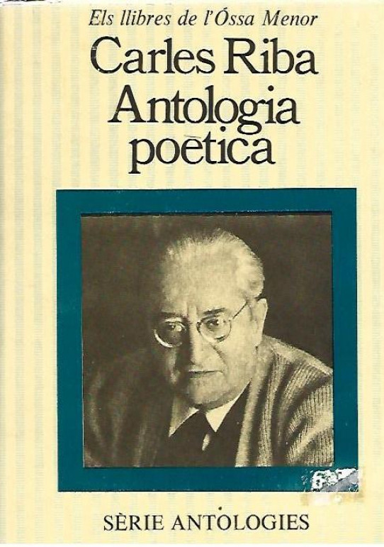 ANTOLOGIA POETICA  (Carles Riba)