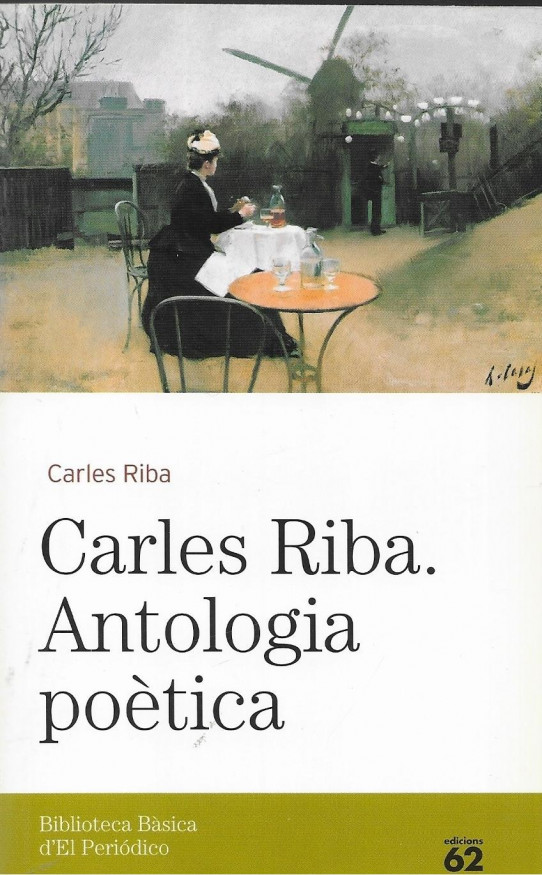 ANTOLOGIA POÈTICA DE CARLES RIBA