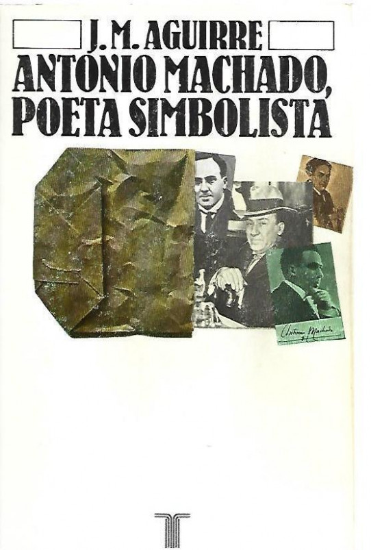 ANTONIO MACHADO POETA SIMBOLISTA