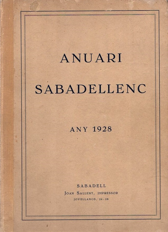 ANUARI SABADELLENC ANYS 1928, 1929 I 1930