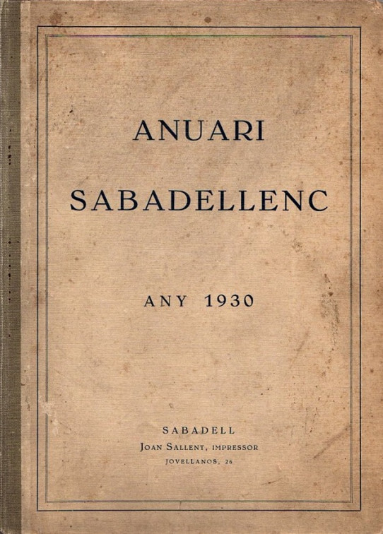 ANUARI SABADELLENC ANYS 1928, 1929 I 1930