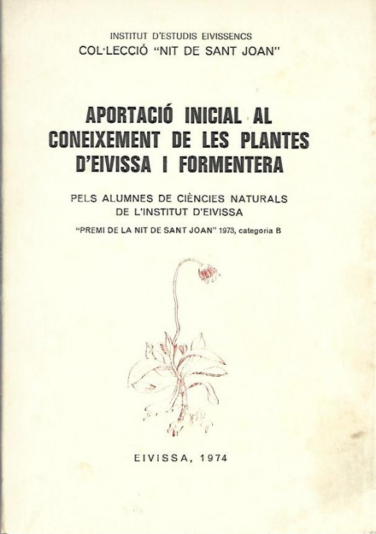 APORTACIÓ INICIAL AL CONEIXEMENT DE LES PLANTES D'EIVISSA I FORMENTERA