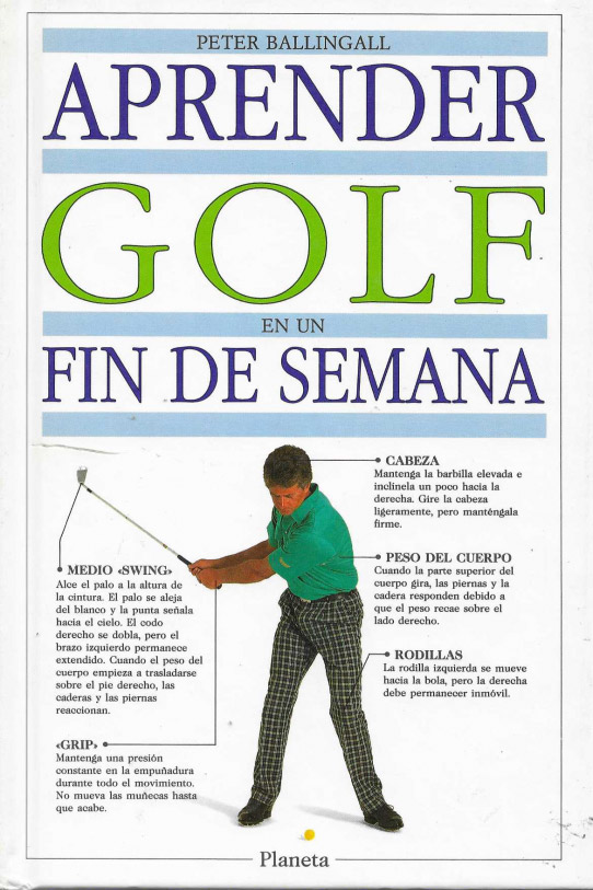 Aprender golf en un fin de semana.