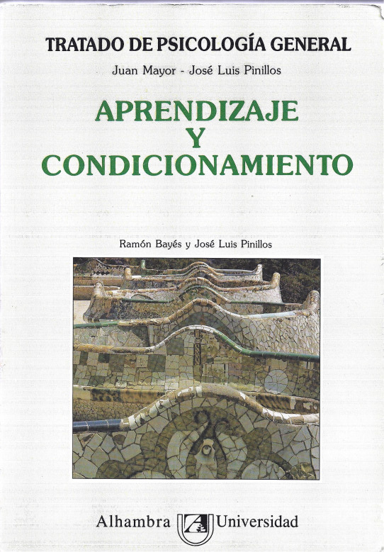 APRENDIZAJE Y CONDICIONAMIENTO. TRATDO DE PSICOLOGIA GENERAL VOL. 2