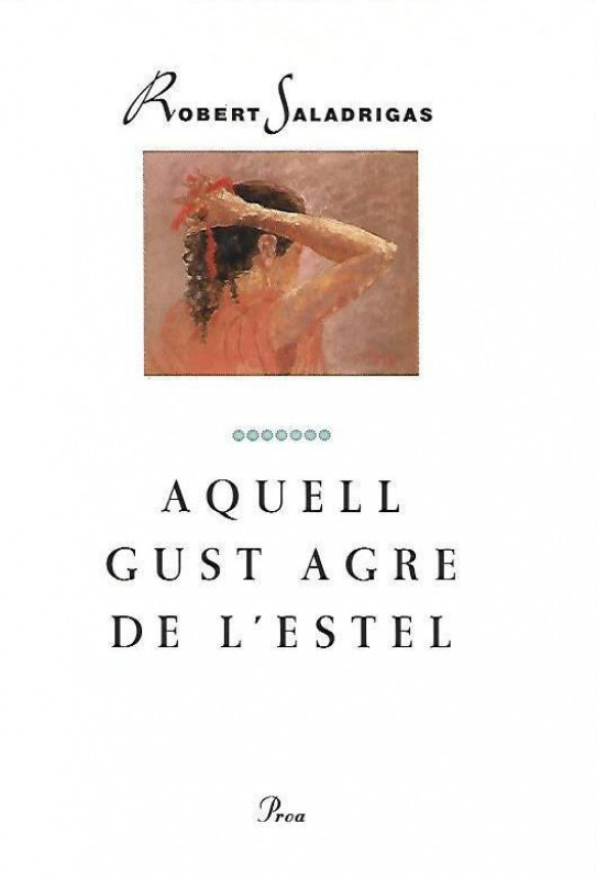 AQUELL GUST AGRE DE L'ESTEL