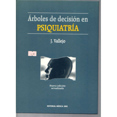 Árboles de decisión en psiquiatría / J. Vallejo