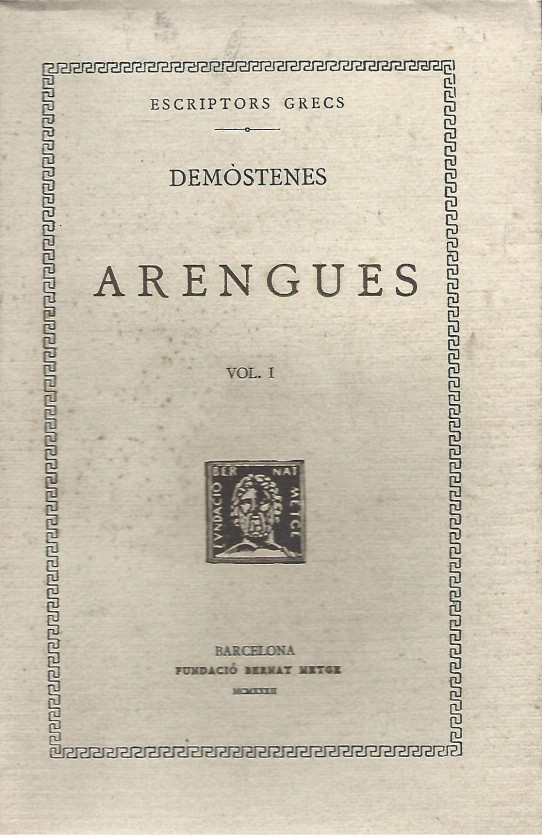 ARENGUES Volum I  (Demòstenes)