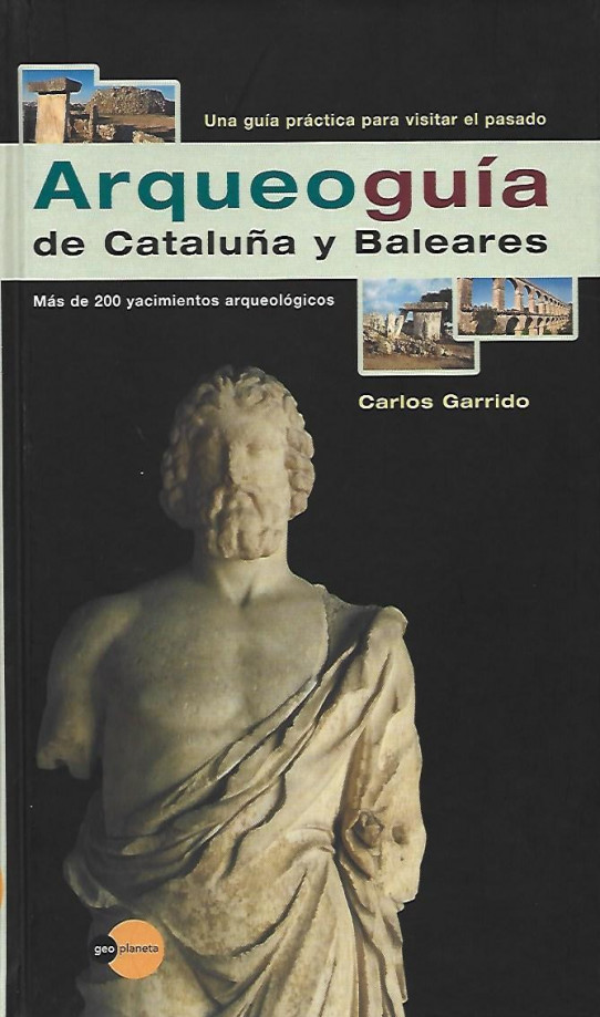 ARQUEOGUÍA DE CATALUÑA Y BALEARES