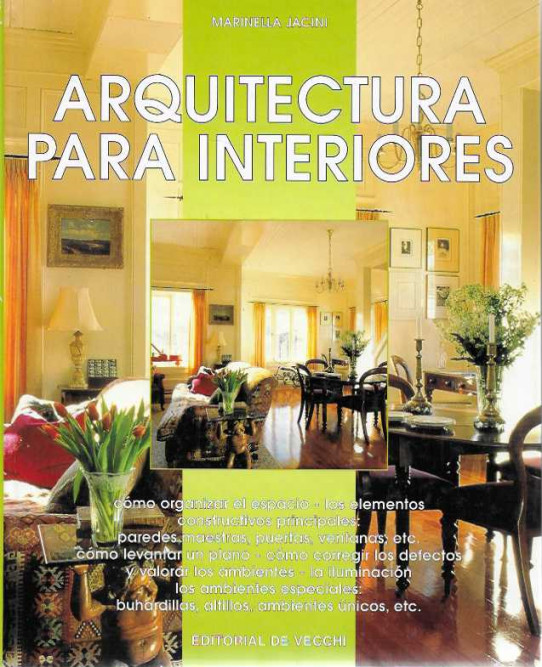 ARQUITECTURA PARA INTERIORES        -en perfecto estado---